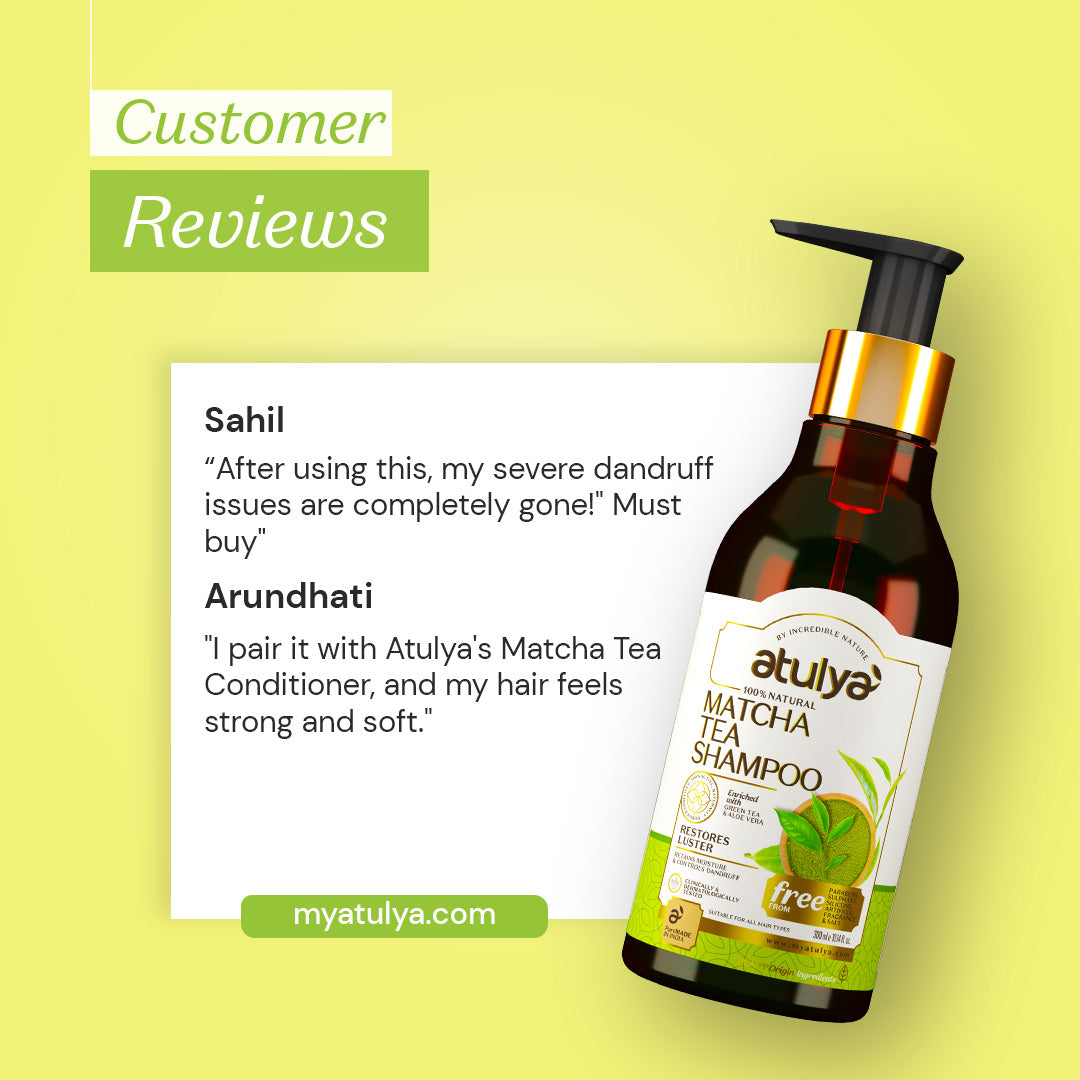 Atulya Matcha Tea Shampoo | Restores Hair Lustre- 300ml