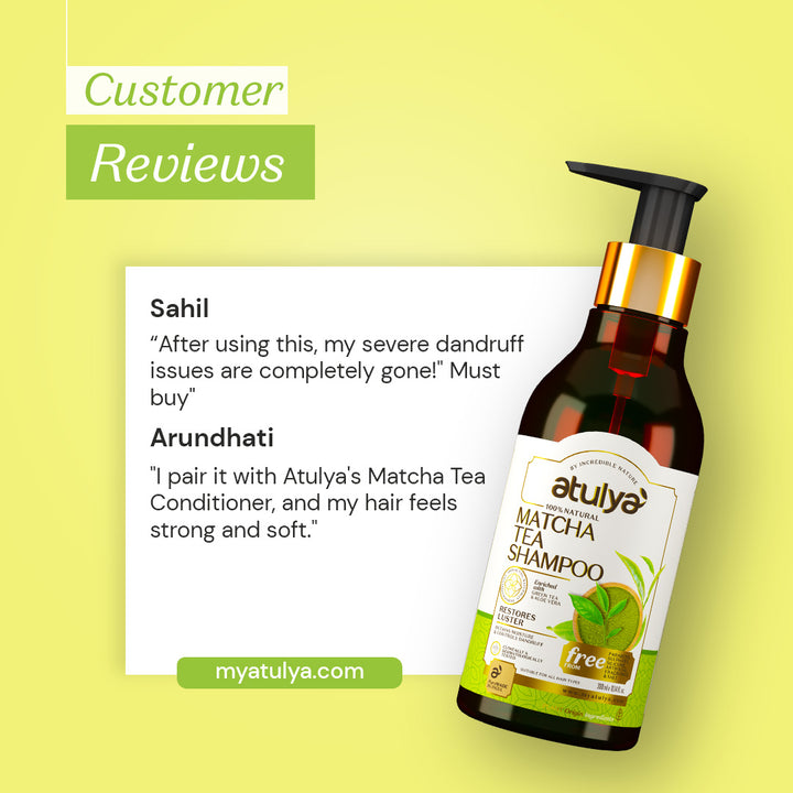 Atulya Matcha Tea Shampoo | Restores Hair Lustre- 300ml
