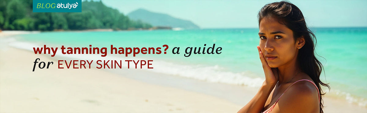 Skin Tan Types Real Examples Why Tanning Happens: A Guide for Every Skin Type – atulya