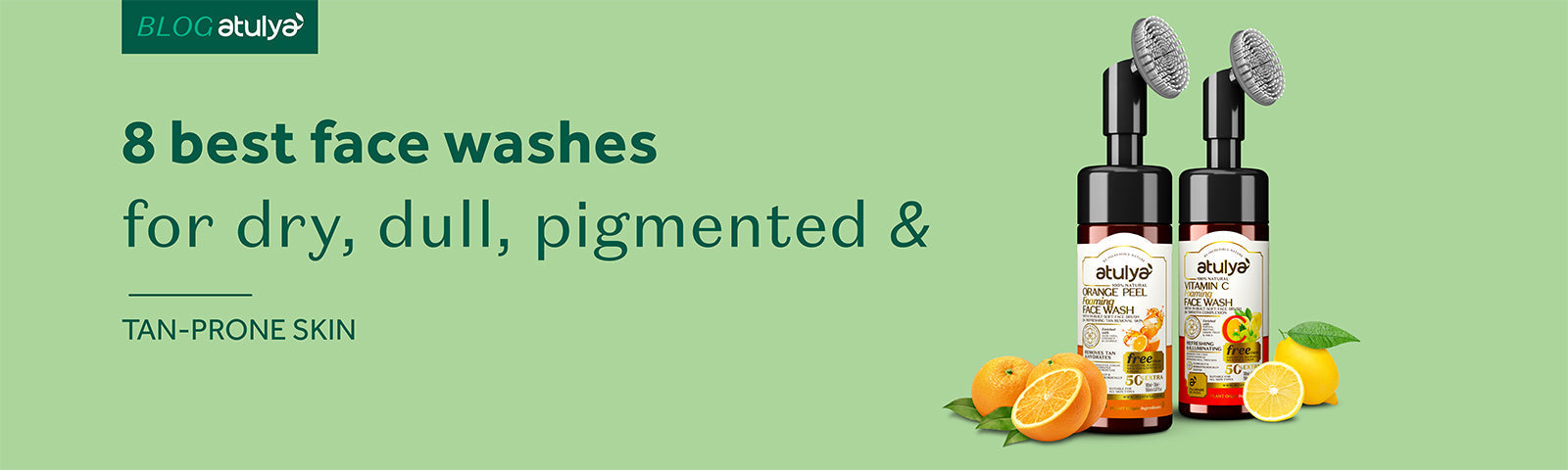 8 Best Face Washes for Dry, Dull, Pigmented & Tan-Prone Skin